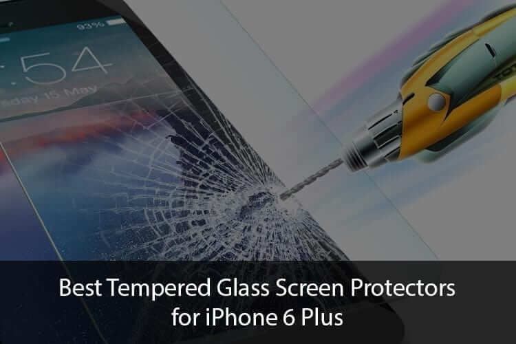 Τα καλύτερα προστατευτικά οθόνης από γυαλί iPhone 6 Plus το 2021