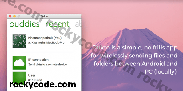 Το Dukto είναι η καλύτερη εναλλακτική λύση AirDroid και Pushbullet