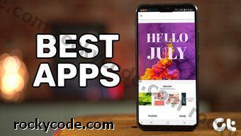 9 millors aplicacions Android i noves per a juliol de 2018