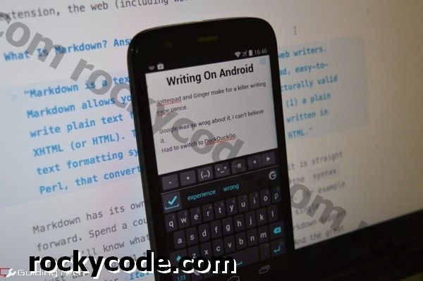 5 maneres excel·lents d’utilitzar Android com a eina d’escriptura