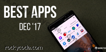 8 millors aplicacions increïbles per a Android de desembre de 2017