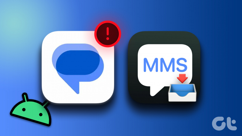 Les 8 meilleures façons de corriger les messages Google qui ne téléchargent pas les MMS sur Android