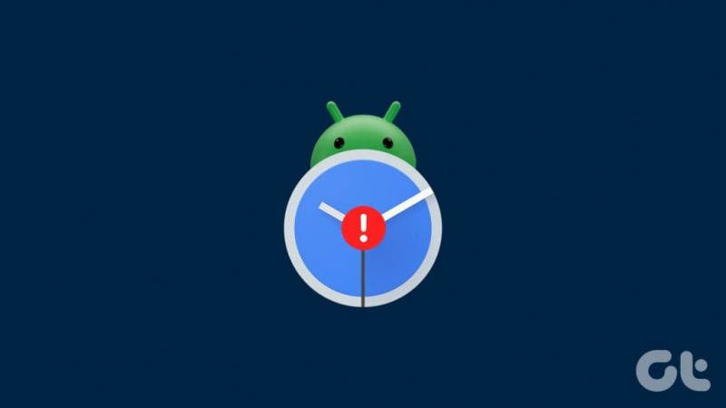 7 najboljih rješenja za aplikaciju Sat koja ne radi na Androidu
