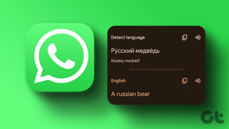 Hvordan oversette WhatsApp-meldinger på Android og iPhone
