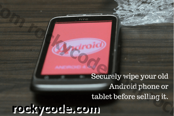 So wischen Sie Ihr Android-Handy sicher ab, bevor Sie es verkaufen