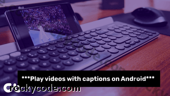 Kaip įjungti ir tinkinti vaizdo įrašų antraštes „Android“