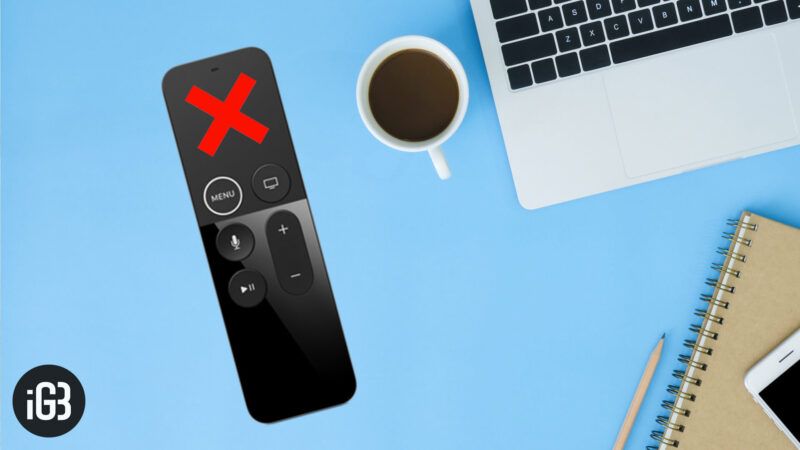 Dálkové ovládání Apple TV nefunguje? Možná řešení k vyřešení problému