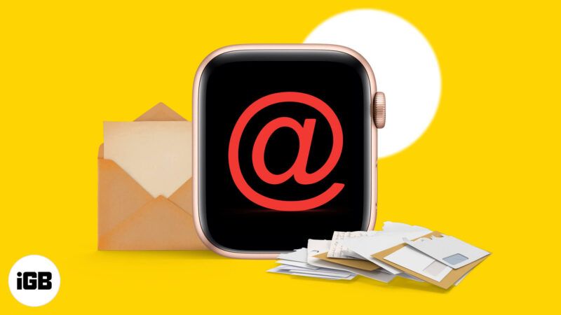 5 най-добри приложения за електронна поща за Apple Watch през 2021 г.