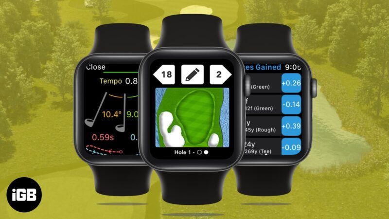 Най-добрите приложения за голф за Apple Watch през 2021 г.
