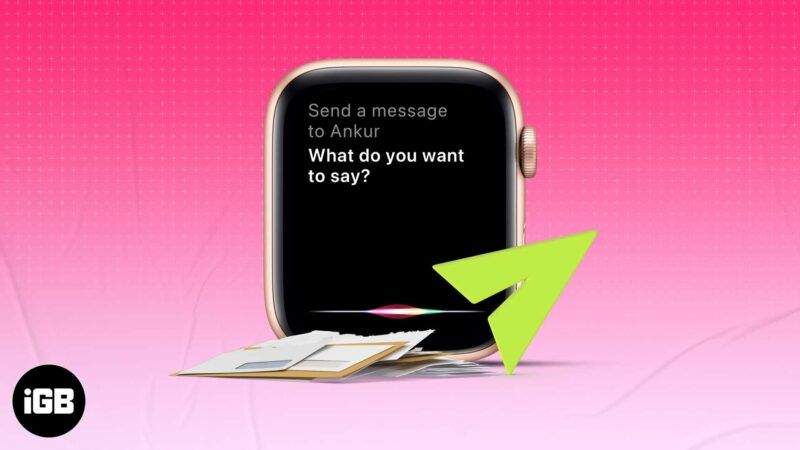 Πώς να στείλετε ένα μήνυμα στο Apple Watch χρησιμοποιώντας το Siri
