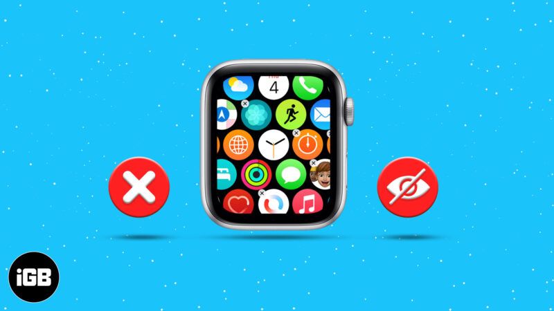 Come eliminare o nascondere app su Apple Watch (4 semplici passaggi)