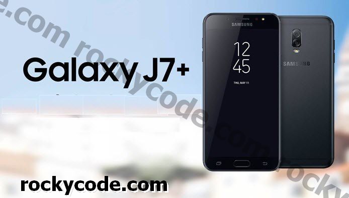 7 caractéristiques de fuite du Samsung Galaxy J7 +
