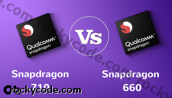 Qualcomm Snapdragon 710対Snapdragon 660：違いは何ですか？