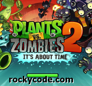 „Plants vs Zombies 2“: patarimai pirmą kartą žaidusiems šio originalaus bokšto gynybos žaidimo žaidėjams