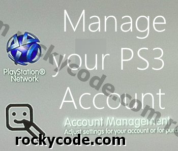 PS3からのPS3ダウンロードとPSNアカウントの管理