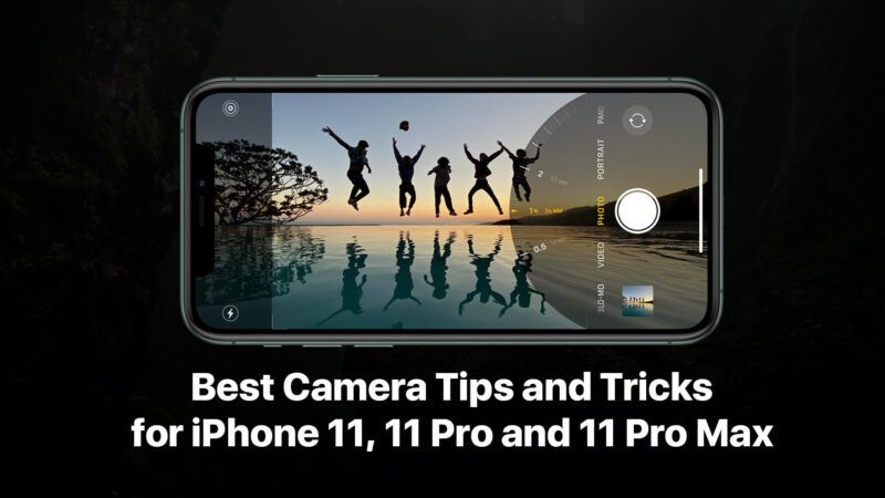 Bästa iPhone 11 Pro Max kameratips och tricks