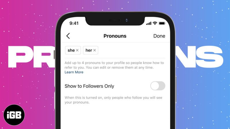 Как да добавите местоимения към вашия профил в Instagram (2021)