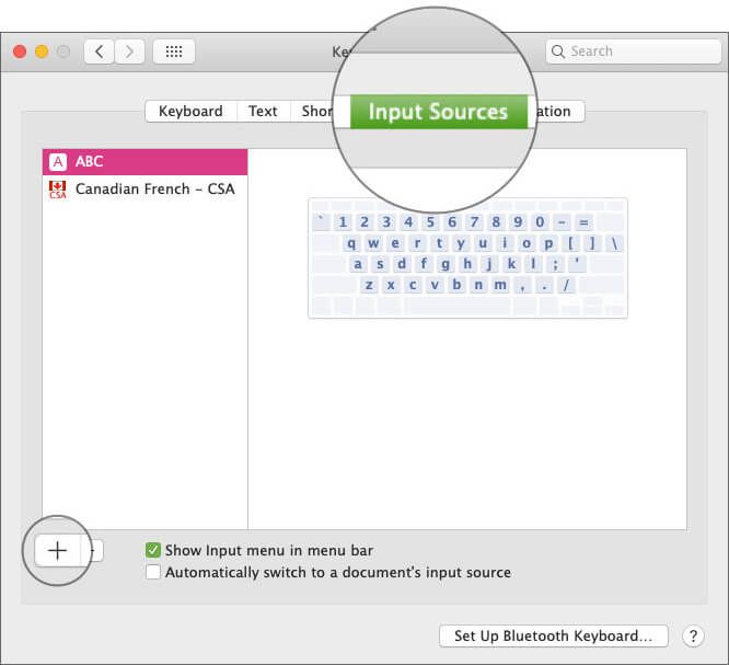 Kliknite na kartu Vstupné zdroje a potom kliknite na tlačidlo Plus v časti Nastavenia klávesnice v systéme Mac