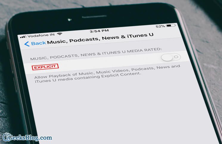 iPhoneおよびiPadで露骨なミュージックビデオ、ポッドキャスト、ニュースを禁止する方法