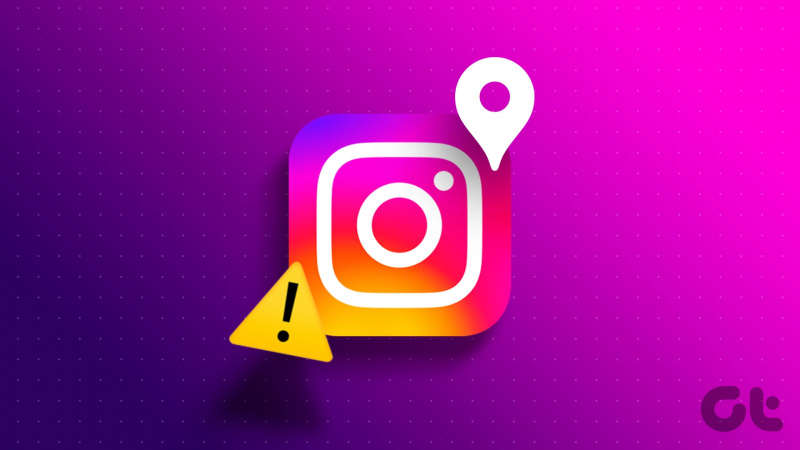 10 τρόποι για να διορθώσετε την τοποθεσία Instagram που δεν λειτουργεί σε iPhone και Android