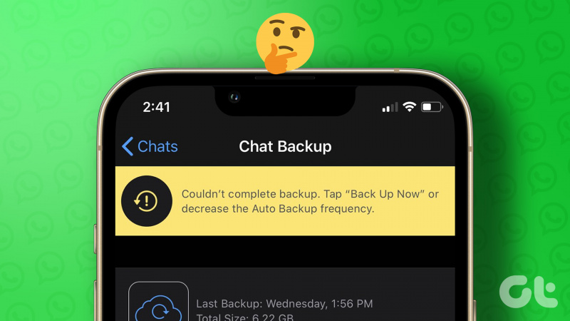 Gli 8 modi principali per risolvere WhatsApp Impossibile completare l'errore di backup su Android e iPhone