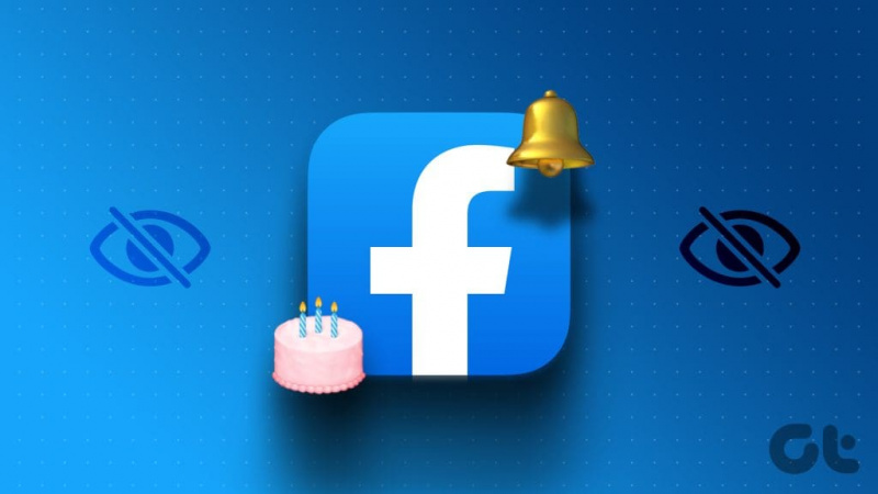 6 beste rettelser for bursdagsvarsler som ikke vises på Facebook