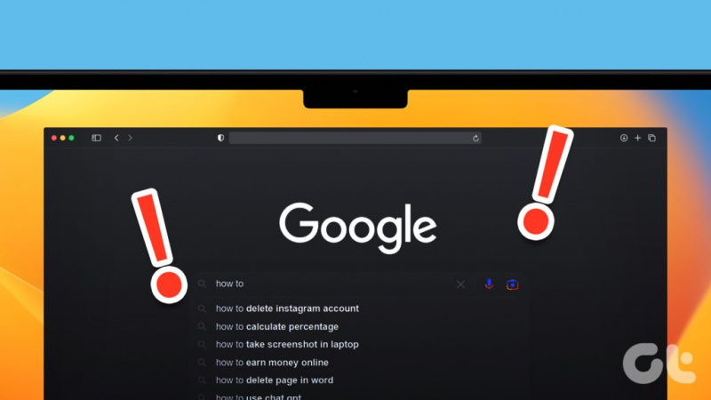 6 cele mai bune remedieri pentru sugestiile de căutare Google care nu sunt afișate în Safari pe Mac