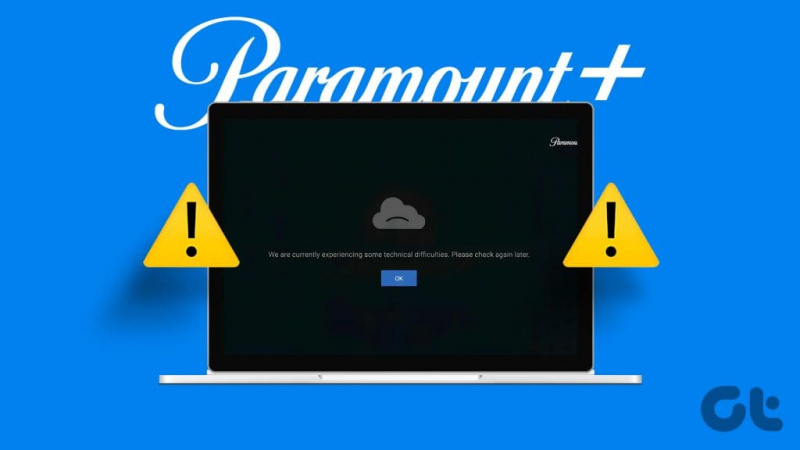 Web 上で動作しない Paramount Plus を修正する 11 の方法