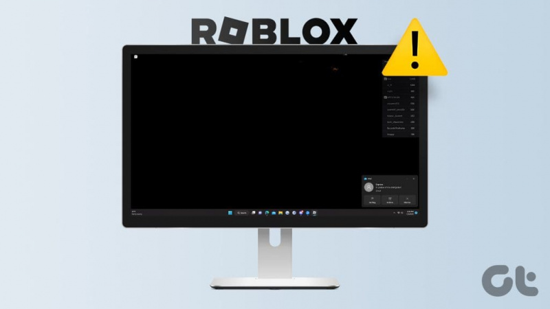 Roblox の黒い画面の問題に対するトップ 7 の修正