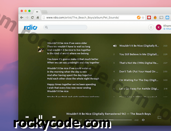 6 savjeta i savjeta za poboljšanje doživljaja slušanja glazbe u Rdio-u u Chromeu