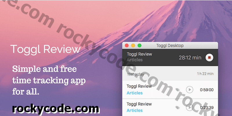 Toggl Review: Най-простото безплатно приложение за лично проследяване