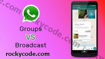 WhatsApp Group vs Broadcast: Hva er forskjellen