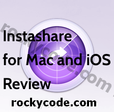 Instashare: Pohodlné, bezproblémové zdieľanie súborov medzi Mac, iPhone a iPad