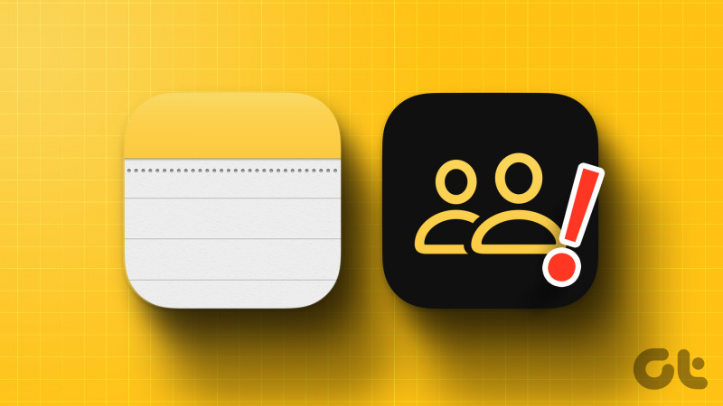 6 най-добри начина за коригиране на невъзможност за сътрудничество в приложението Notes на iPhone