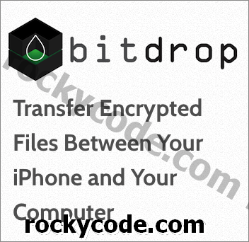 Hvordan dele krypterte filer mellom iPhone og nettleser med Bitdrop