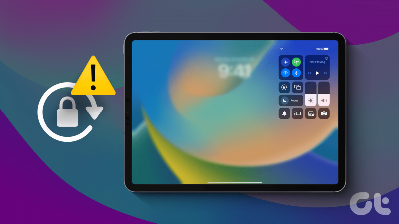 8 spôsobov, ako opraviť obrazovku iPadu sa neotáča