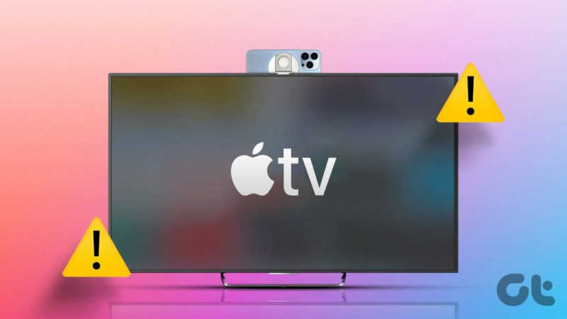 Οι 8 καλύτερες επιδιορθώσεις για την κάμερα συνέχειας που δεν λειτουργεί στο Apple TV