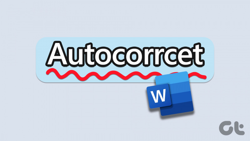 5 migliori correzioni per la correzione automatica che non funziona in Microsoft Word su Mac