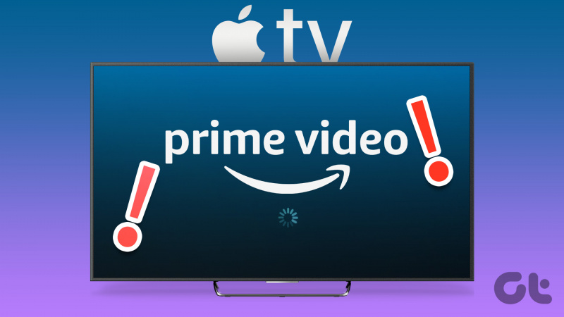 9 geriausi būdai, kaip pataisyti „Amazon Prime“ vaizdo įrašą, neveikiantį „Apple TV“.