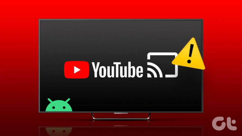 7 nejlepších oprav, proč YouTube neodesílá do Android TV