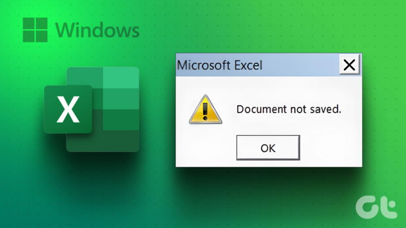 Top 11 načina da popravite Microsoft Excel koji ne sprema promjene u sustavu Windows