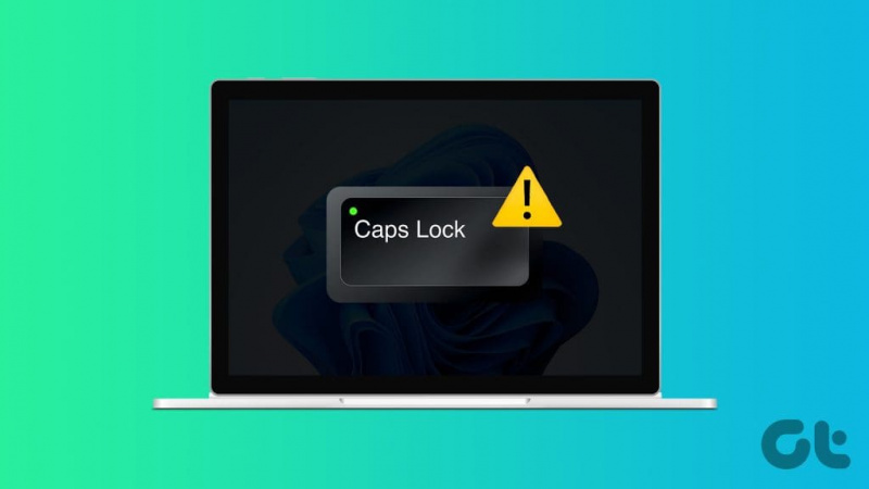 Windows 11 Caps Lock Işığı Çalışmadığında En İyi 6 Düzeltme