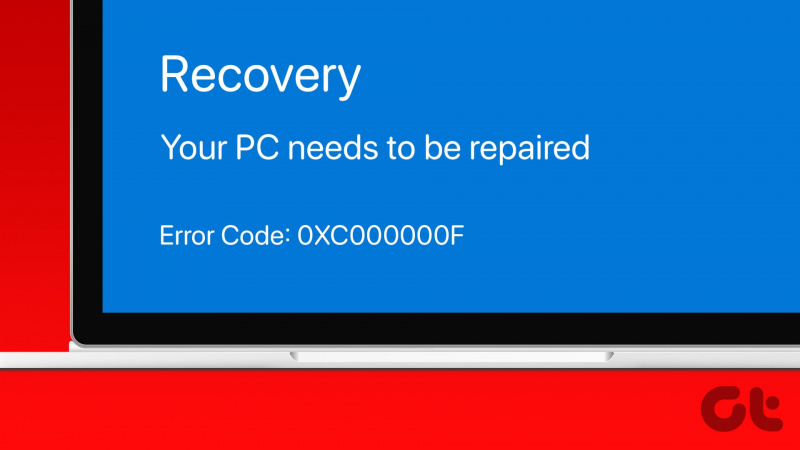 10 būdų, kaip ištaisyti klaidos kodą 0xc000000f sistemoje Windows 11