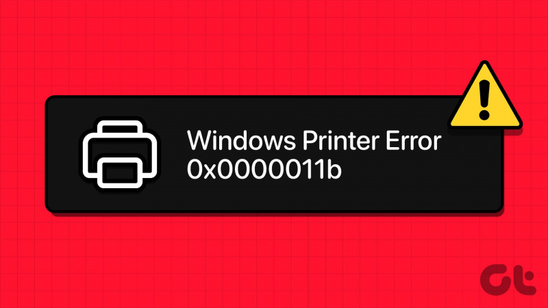 विंडोज़ प्रिंटर त्रुटि 0x0000011b को कैसे ठीक करें