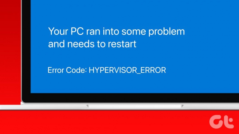 6 najboljših popravkov za napako hipervizorja v sistemu Windows 11