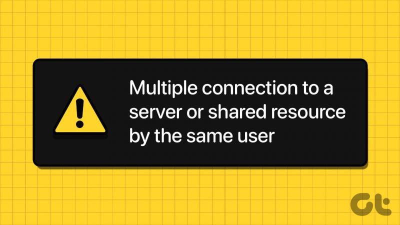 6 sätt att fixa flera anslutningar till en server eller delad resurs av samma användare