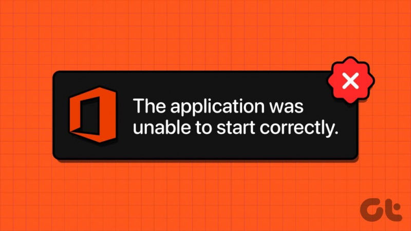 Les 6 principaux correctifs pour l'application n'ont pas pu démarrer correctement (erreur 0xc0000142) pour les applications Office